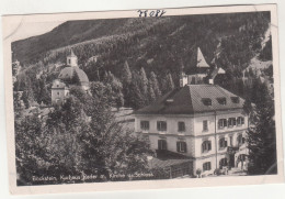 E1617) BÖCKSTEIN - Salzburg - Kurhaus RADER Mit KIRCHE U. Schloss - Tolle FOTO AK - Böckstein