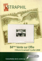 MARCOPHILIE POSTAL STRAPHIL 84 ème  VENTE SUR OFFRES Clôture Samedi 5 Juillet 2008 - Catalogi Van Veilinghuizen