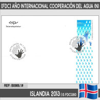 B0989.1# Islandia 2013 [FDC] Año Internacional Cooperación Por El Agua (N) - FDC