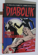 50062 DIABOLIK A. XXXIV Nr 12 - Intrigo Internazionale - Diabolik