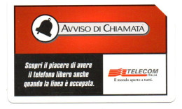 Scheda Telefonica Italia - Avviso Di Chiamata (fronte E Retro) - Autres - Europe