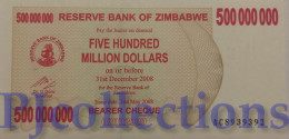 ZIMBABWE 500 MILLION DOLLARS 2008 PICK 60 UNC - Zimbabwe