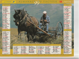 Calendrier-Almanach Des P.T.T 1999 Fenaison Dans Le Beaufortain-Battage à L'anciennne-Département AIN-01- LAVIGNE - Groot Formaat: 1991-00