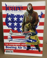 Revue Icare N° 204 / La Compagnie Aérienne Boeing Air Transport - Avión