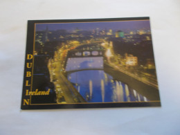 DUBLIN ( EIRE IRELAND ) BEAUTIFUL ENTERTAINING WITTY DUBLIN CITY OF SEAN O CASEY UNE VUE DE NUIT - Dublin