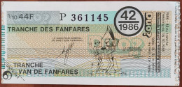 Billet De Loterie Nationale Belgique 1986 42e Tranche Des Fanfares - 15-10-1986 - Biglietti Della Lotteria