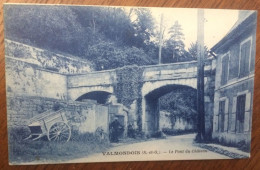 CPA VALMONDOIS 95 Le Pont Du Château - Valmondois