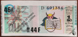 Billet De Loterie Nationale Belgique 1987 46e Tranche De L'Opéra - 18-11-1987 - Billetes De Lotería