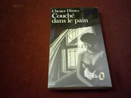 Chester Himes  Couche Dans Le Pain - Novelas Negras