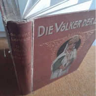 Die Völker Der Erde - Dr.Kurt Lampert - Erster Band - Archeologia