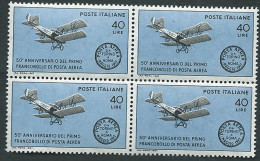 Italia, Italy, Italien, Italie 1967; 50° Primo Francobollo Posta Aerea Al Mondo; 1st Air Mail In The World. Quartina - Poste