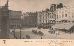 FRANCE - Bordeaux - Place De La Comédie - Collection MA - Dos Non Divisé - Carte Postale Ancienne - Bordeaux