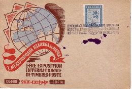 1947 First Inter.Philatelic Exhibition- Sofia Postal Card + Canc. Special First Day  Bulgaria / Bulgarie - FDC