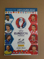 PANINI Sport Album ROAD TO UEFA EURO 2016 (with 6 Stickers For Start) - Edition Anglaise