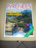 PYRENNEES MAGAZINE) Numéro 21- GRAND TETRAS, ARAGON ,SALIES DE BEARN ,  AX LES THERMES    état Neuf - Tourismus Und Gegenden