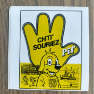 Autocollant Stickers NEUF Pif Gadget  CHTI'  Souriez Nord-Pas-de-Calais - Pif & Hercule