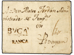 COLOMBIA. 1806 (10 Julio). BUGA A POPAYAN. Marca BUGA A FRANCA En Color Sepia. MAGNÍFICA Y RARA. - Autres & Non Classés