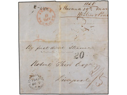 CUBA. 1858. HABANA A LIVERPOLL. Carta Completa, Manuscrito 'B Y First Direct Steamar', Tasada Con 20 Ctvos., Circulada V - Autres & Non Classés