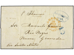 GRAN BRETAÑA. 1849 (Feb. 16). Prepaid Entire Letter To RIO NEGRO (Nueva Granada), Endorsed 'per Thames', From LONDON Wit - Other & Unclassified