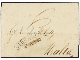 GIBRALTAR. 1834. GIBRALTAR To MALTA. Entire Letter With Black GIBRALTAR/PAID Struck In Error And So With 'PAID' Crossed  - Otros & Sin Clasificación