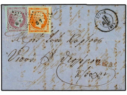 GRECIA. 1862. SYROS A CONSTANTINOPLA.10 L. Naranja Y 40 L. Violeta (Mi. 12II,14II). Al Dorso Fechador De Llegada Prefila - Otros & Sin Clasificación