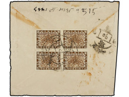 NEPAL. 1935 (Jan.). BIRGANJ To KATHMANDU. Double-weight Cover Franked With A Block Of Four 2 Pice Brown. Envelope Reduce - Altri & Non Classificati