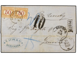 RUSIA. 1870. BERDIANSK To GENOVA. Via Odessa, Taxed On Arrival With Two Italian Stamps Of 50 Cts. - Other & Unclassified