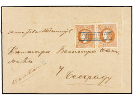 SERBIA. 1879 (27 Feb.). VRANJE To BELGRADE. Pair Of Fourth Printing 10 Pa. Brown, Perf. 12, Tied By Boxed PLACENO In Blu - Sonstige & Ohne Zuordnung