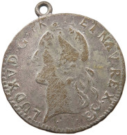 FRANCE ECU 1771 L LOUIS XV. (1715–1774) ZEITGENÖSSISCHE FÄLSCHUNG PERIOD RESTRIKE #t026 0009 - 1715-1774 Luigi XV Il Beneamato