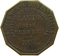 FRANCE JETON 1844 LAUDE AINE BREVETE DU ROI / AU LIT DE LOUIS XIV. #t027 0421 - Other & Unclassified