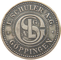 DEUTSCHLAND MEDAILLE  L. SCHULER A.G. GÖPPINGEN #sm05 1101 - Andere & Zonder Classificatie