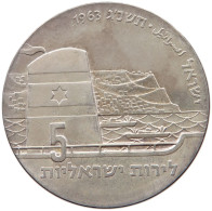 ISRAEL 5 LIROT 1963 15th Anniversary Of Independence #t026 0075 - Israël
