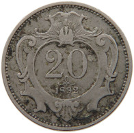 HAUS HABSBURG 20 HELLER 1892 Franz Joseph I. 1848-1916 #t028 0435 - Autriche
