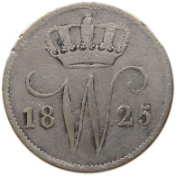 NETHERLANDS 25 CENTS 1 WILLEM I. 1815-1840 #t027 0203 - 1815-1840 : Willem I
