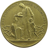 WEIMARER REPUBLIK MEDAILLE 1923 Des Deutschen Volkes Leidensweg #sm05 1133 - Otros & Sin Clasificación