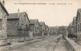 Villeneuve St Georges * Rue * Le Foyer Et Le Quartier Neuf * Cité - Villeneuve Saint Georges