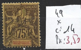 DIEGO SUAREZ 49 * Côte 14 € - Unused Stamps