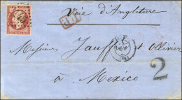 GC 2145 / N° 17 Càd T 15 LYON (68) Sur Lettre Pour Mexico. Au Recto, Taxe 2 Pour Le Trajet Intérieur. 1863. - TB / SUP.  - 1849-1876: Classic Period