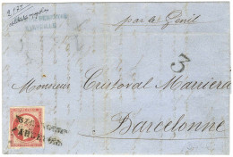 Griffe ESTRANGERO / BARCELONA / N° 17 Rose Sur Lettre 2 Ports De Marseille Pour Barcelone. 1862. - TB / SUP. - R. - 1849-1876: Periodo Clásico