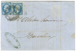 Cachet ADMON. DE CAMBIO / 3Ctos / BARCELONA / N° 22 (2 Dont 1 Ex Pli) Sur Lettre De Marseille Pour Barcelone. 1863. - TB - 1849-1876: Classic Period