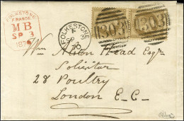 GC Anglais 303 / N° 30 (2) Càd FOLKESTONE Et Cachet Rouge Encadré FOLKESTONE / FRANCE / MB Sur Lettre 2 Ports Pour Londr - 1849-1876: Klassik