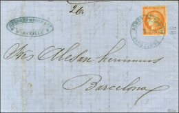 Càd Bleu ADMON DE CAMBIO / BARCELONA / N° 48 (petite Marge Gauche Mais Filet Non Touché) Sur Lettre De Marseille Pour Ba - 1849-1876: Periodo Clásico