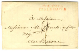 Lettre Avec Texte Daté De Beausoleil Le 1er Décembre 1827 Pour Le Havre. Au Recto, Marque Postale D'entrée Rouge COLONIE - Entry Postmarks