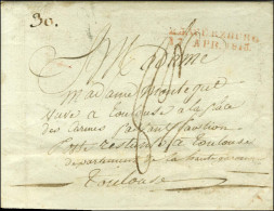 R 3 WURZBURG / 17 APR 1813 Sur Lettre D'un Soldat Avec Très Bon Texte Daté Du 8 Avril 1813 Adressée à Toulouse Par La Po - Army Postmarks (before 1900)