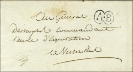 A.B (Général Albert Behavey) Sur Lettre Avec Texte Daté Du 30 Août 1809 Signé Behavey Pour Le Général Desnoyers, Command - Sellos De La Armada (antes De 1900)