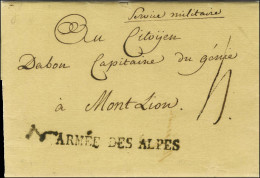 ARMEE DES ALPES Sur Lettre Avec Texte Daté De Gleyzolles Ce 3 Fructidor An 2 Pour Mont Lion. - SUP. - R. - Legerstempels (voor 1900)