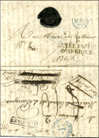 Lettre Avec Texte Daté De Suisse Le Vendredi 3 Janvier 1834 Pour L'armée D'Afrique Réexpédiée à Paris. Au Verso, B / ARM - Armeestempel (vor 1900)