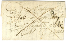 P.48.P. / AVRANCHES Sur Lettre Avec Texte Daté Du 4 Février 1809 Adressée En Franchise Par Destination Pour Paris. Au Re - Frankobriefe