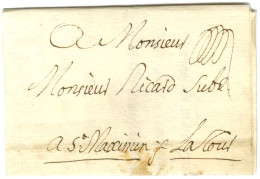 Contreseing De Franchise Manuscrit '' La Tour '' (des Galois De La Tour, 1er Président Du Parlement De Provence) Sur Let - Cartas Civiles En Franquicia