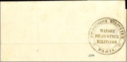 Cachet 1ère DIVISION MILITAIRE / MAISON / DE LA JUSTICE / MILITAIRE / PARIS Sur Lettre Avec Texte Daté De Paris Le 25 Ju - 1801-1848: Voorlopers XIX